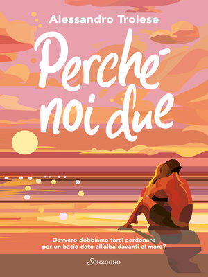 cover image of Perché noi due